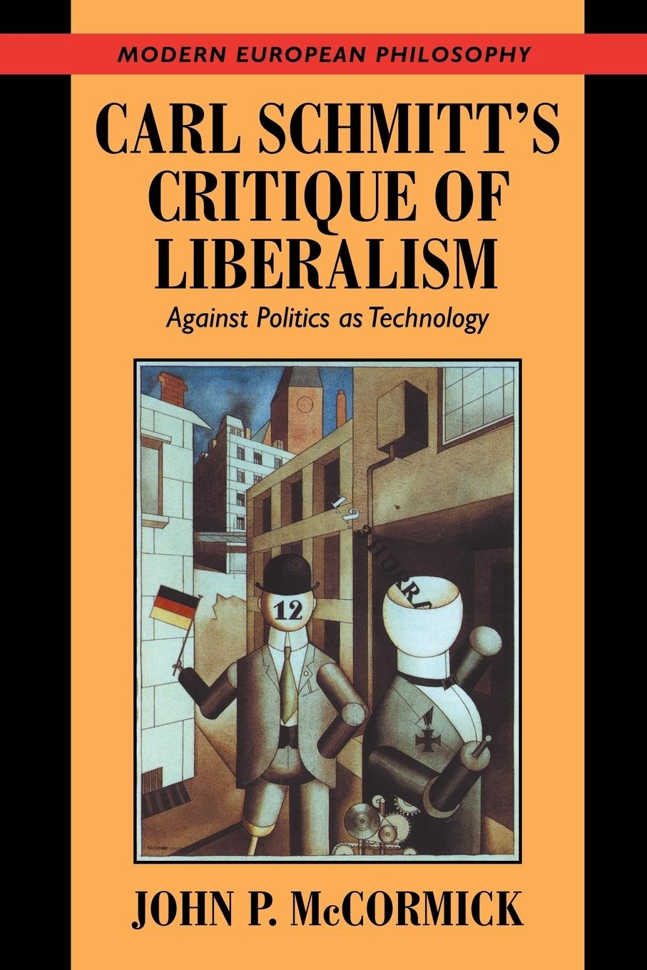 Cover: 9780521664578 | Carl Schmitt's Critique of Liberalism | Against Politics as Technology