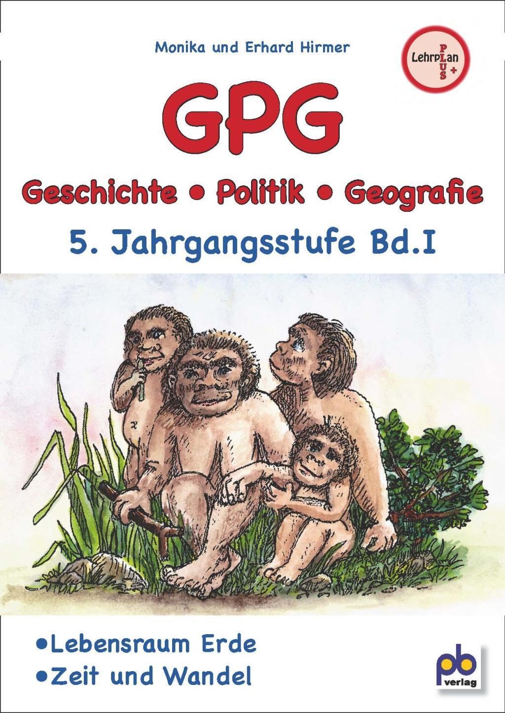 Cover: 9783892913481 | GPG 5. Jahrgangsstufe Bd.I | Geschichte / Politik / Geografie | Hirmer