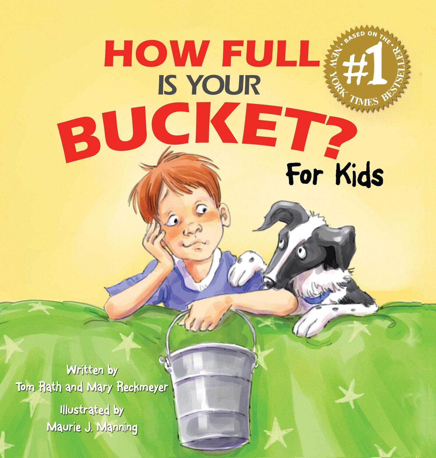Cover: 9781595620279 | How Full Is Your Bucket? For Kids | Mary Reckmeyer (u. a.) | Buch