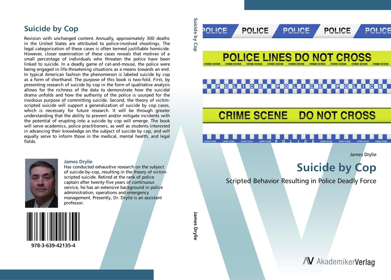 Cover: 9783639421354 | Suicide by Cop | Scripted Behavior Resulting in Police Deadly Force