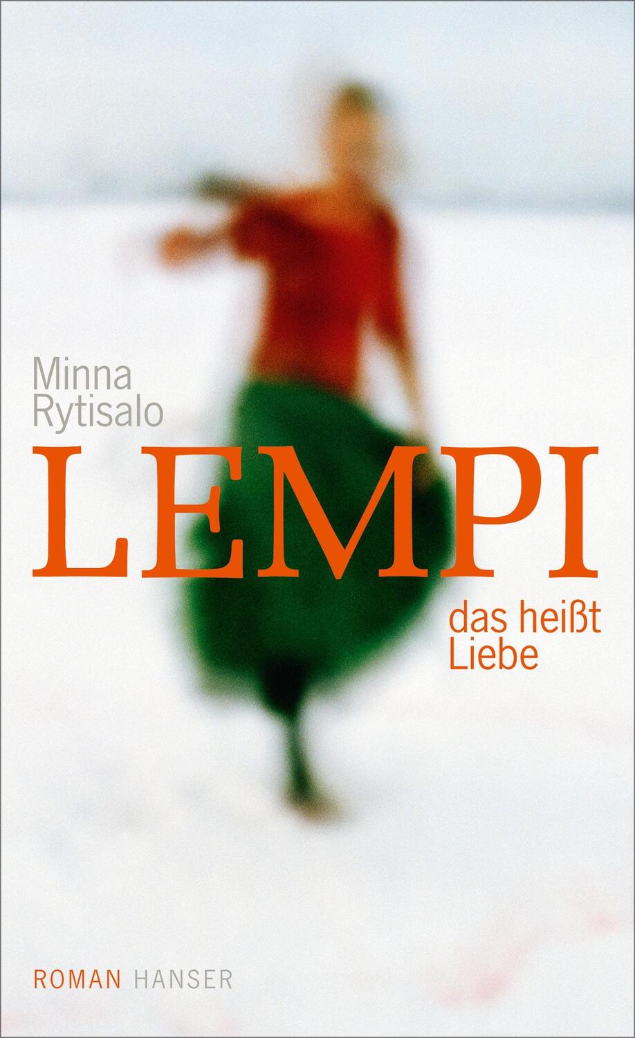 Cover: 9783446260047 | Lempi, das heißt Liebe | Minna Rytisalo | Buch | Deutsch | 2018