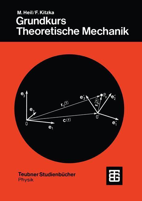 Cover: 9783519030621 | Grundkurs Theoretische Mechanik | Franz Kitzka | Taschenbuch | 348 S.