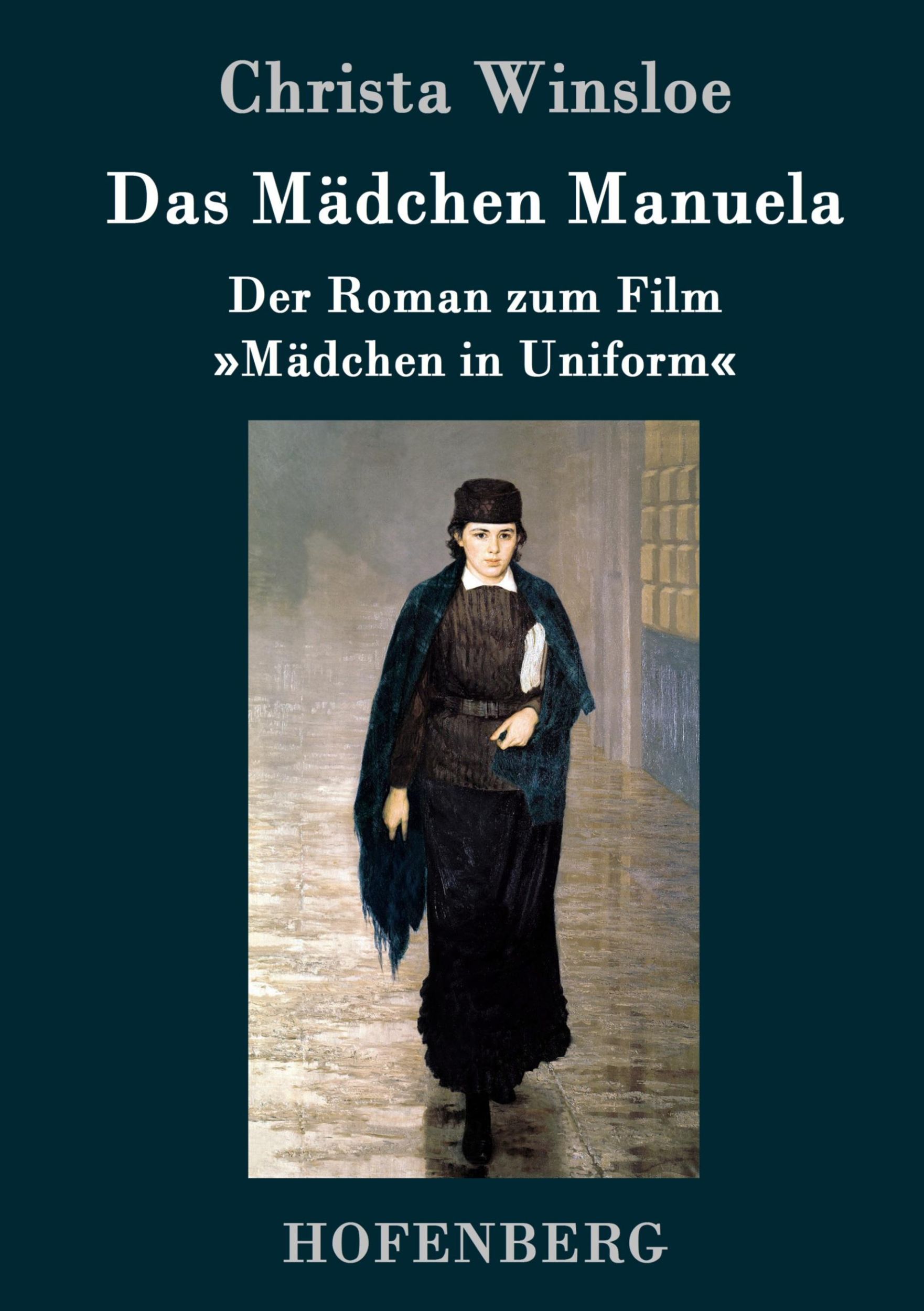 Cover: 9783861995395 | Das Mädchen Manuela | Der Roman zum Film »Mädchen in Uniform« | Buch