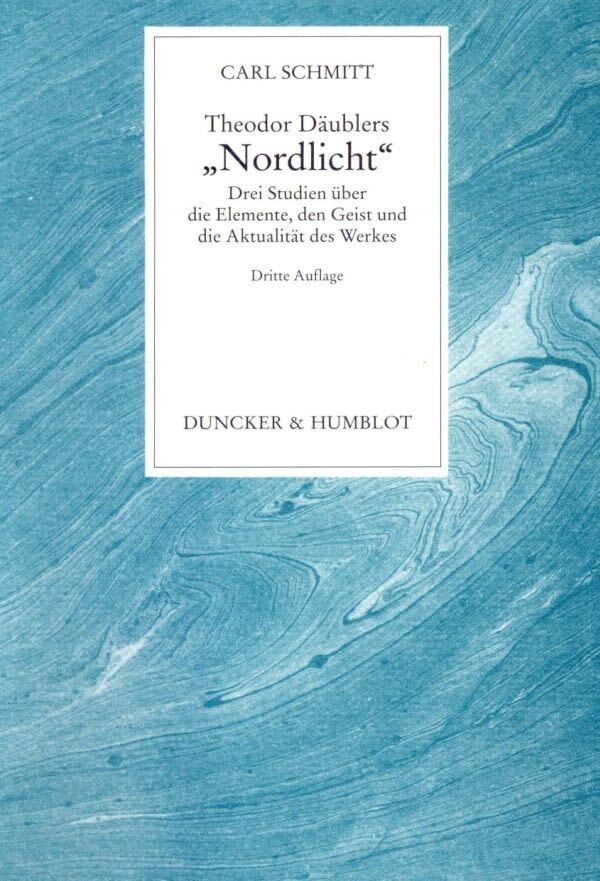 Cover: 9783428070923 | Theodor Däublers »Nordlicht«. | Carl Schmitt | Taschenbuch | 74 S.