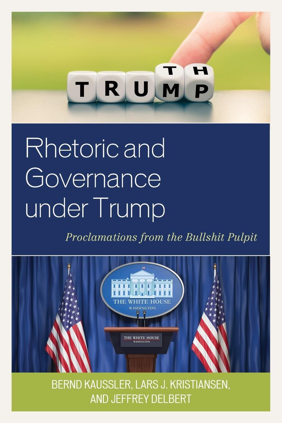 Cover: 9781498594851 | Rhetoric and Governance under Trump | Bernd Kaussler (u. a.) | Buch
