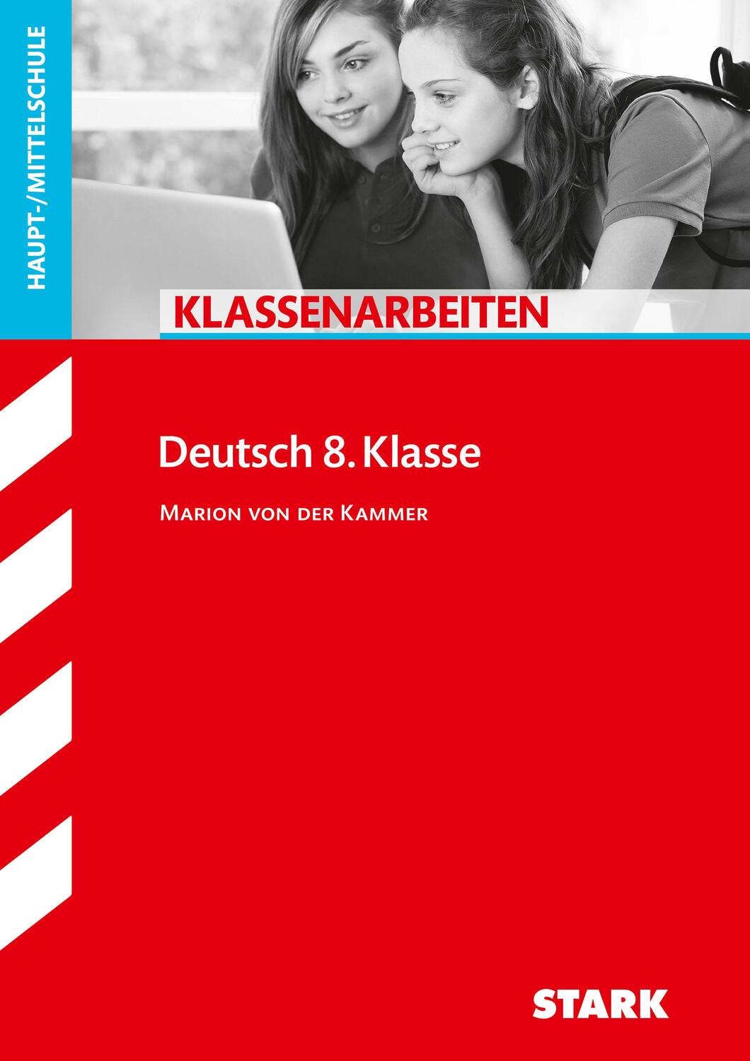 Cover: 9783849015862 | Klassenarbeiten Haupt-/Mittelschule - Deutsch 8. Klasse | Kammer