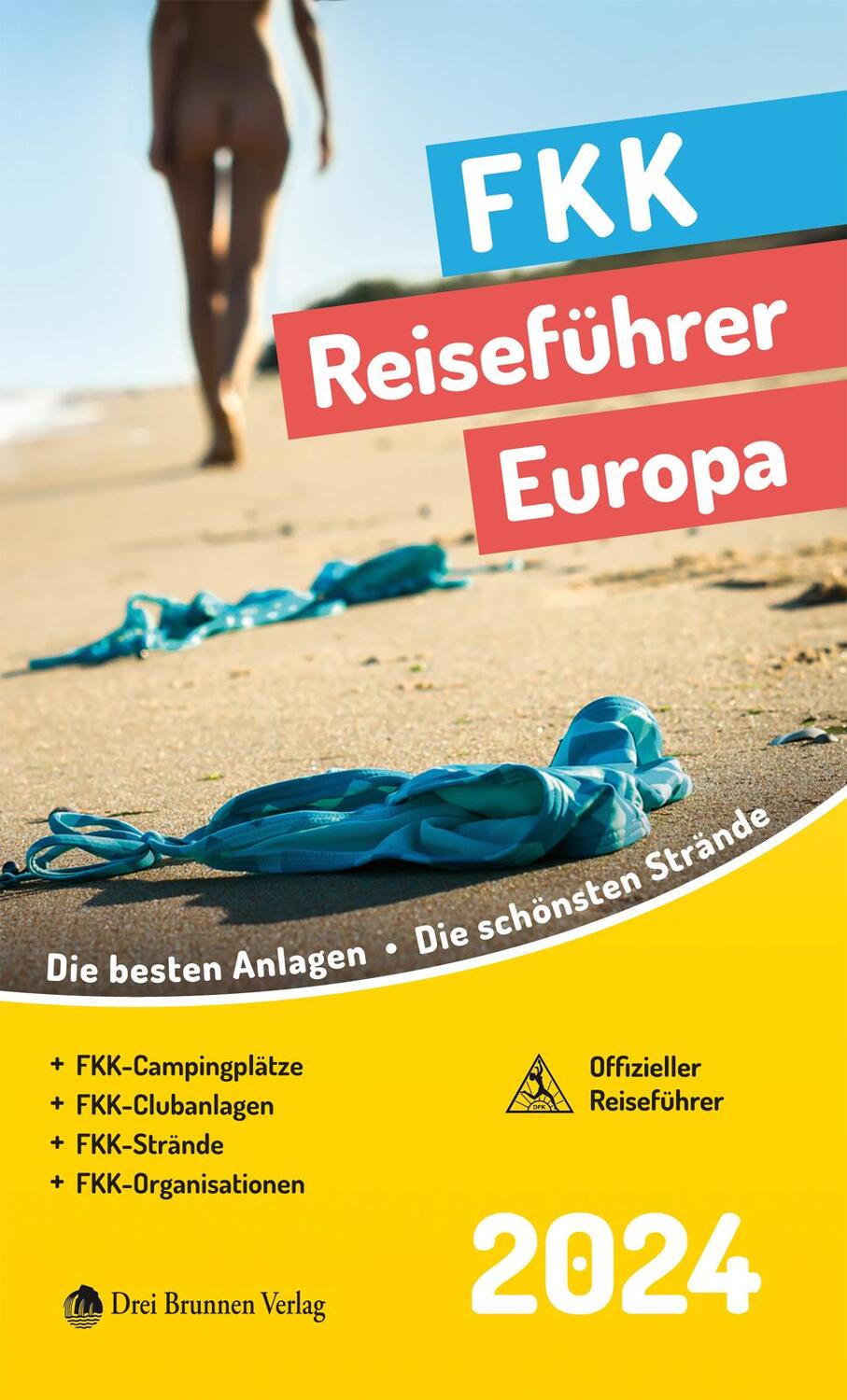 Cover: 9783795603663 | FKK Reiseführer Europa 2024 | Emmerich Müller | Taschenbuch | 296 S.