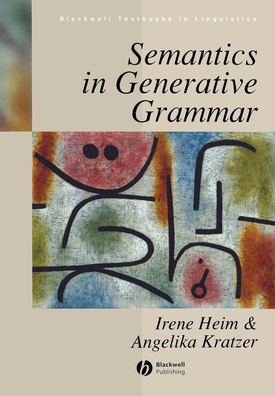 Cover: 9780631197133 | Semantics in Generative Grammar | Irene Heim (u. a.) | Taschenbuch