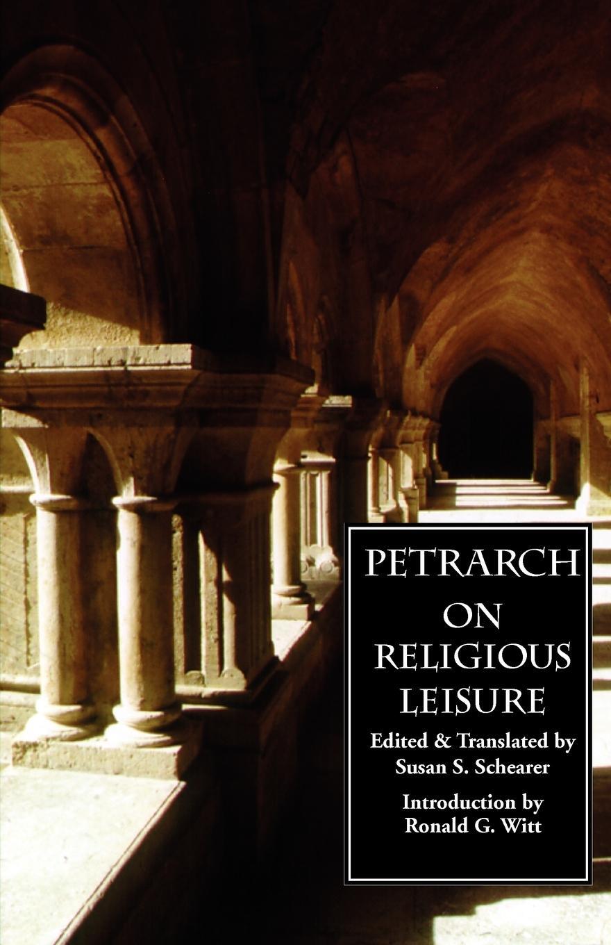Cover: 9780934977111 | On Religious Leisure (De otio religioso) | Francesco Petrarch | Buch
