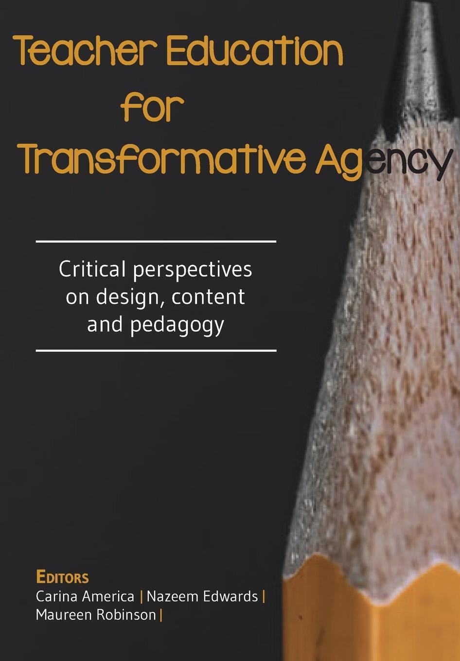 Cover: 9781928480921 | Teacher Education for Transformative Agency | Maureen Robinson | Buch