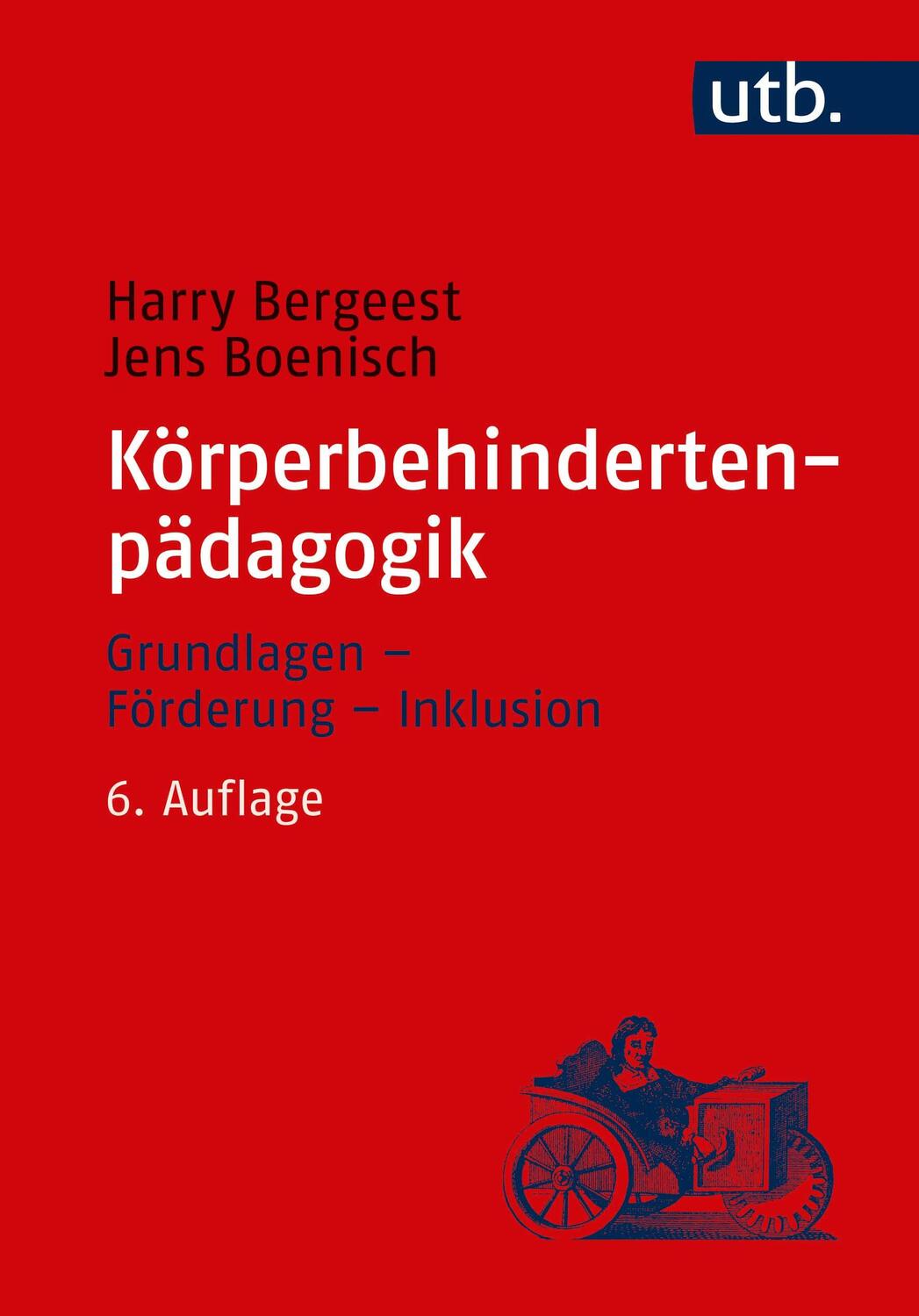Cover: 9783825251543 | Körperbehindertenpädagogik | Grundlagen - Förderung - Inklusion | Buch