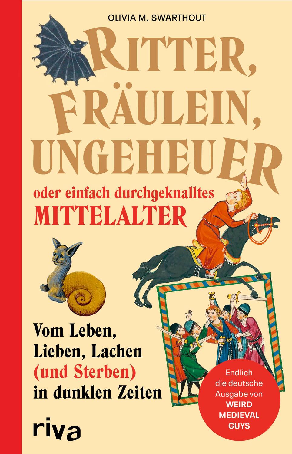 Cover: 9783742327000 | Ritter, Fräulein, Ungeheuer oder einfach durchgeknalltes Mittelalter