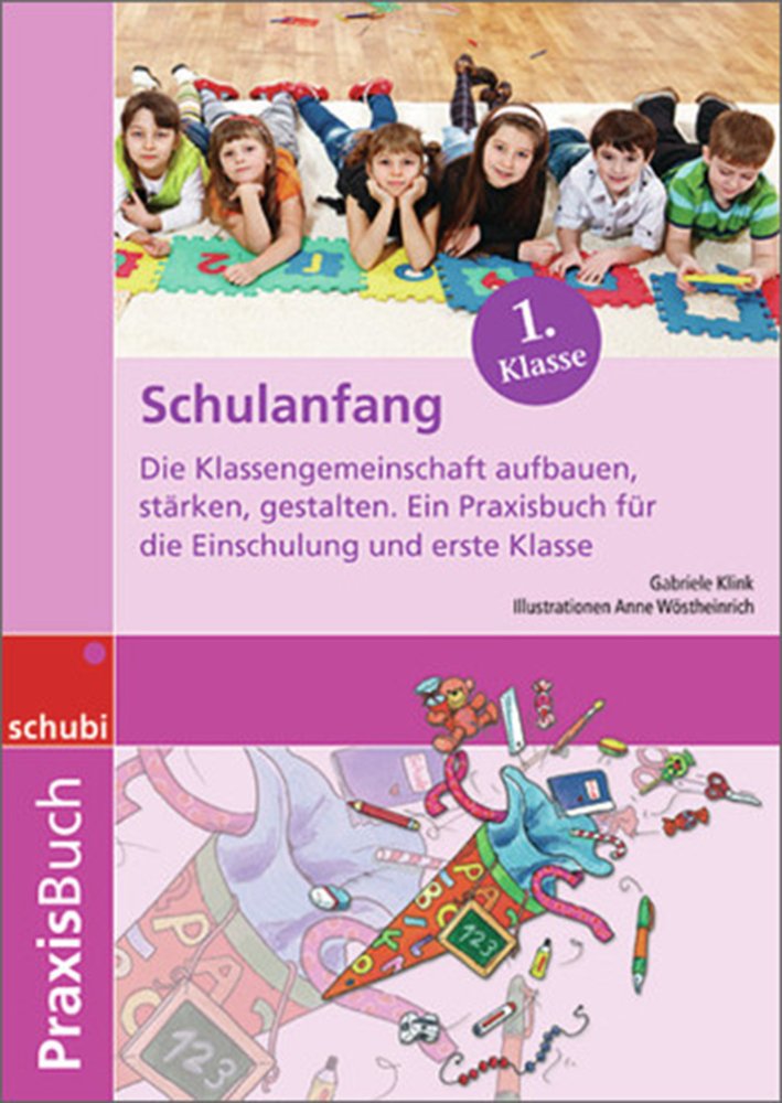 Cover: 9783867232739 | Schulanfang | Gabriele Klink | Taschenbuch | 112 S. | Deutsch | 2012