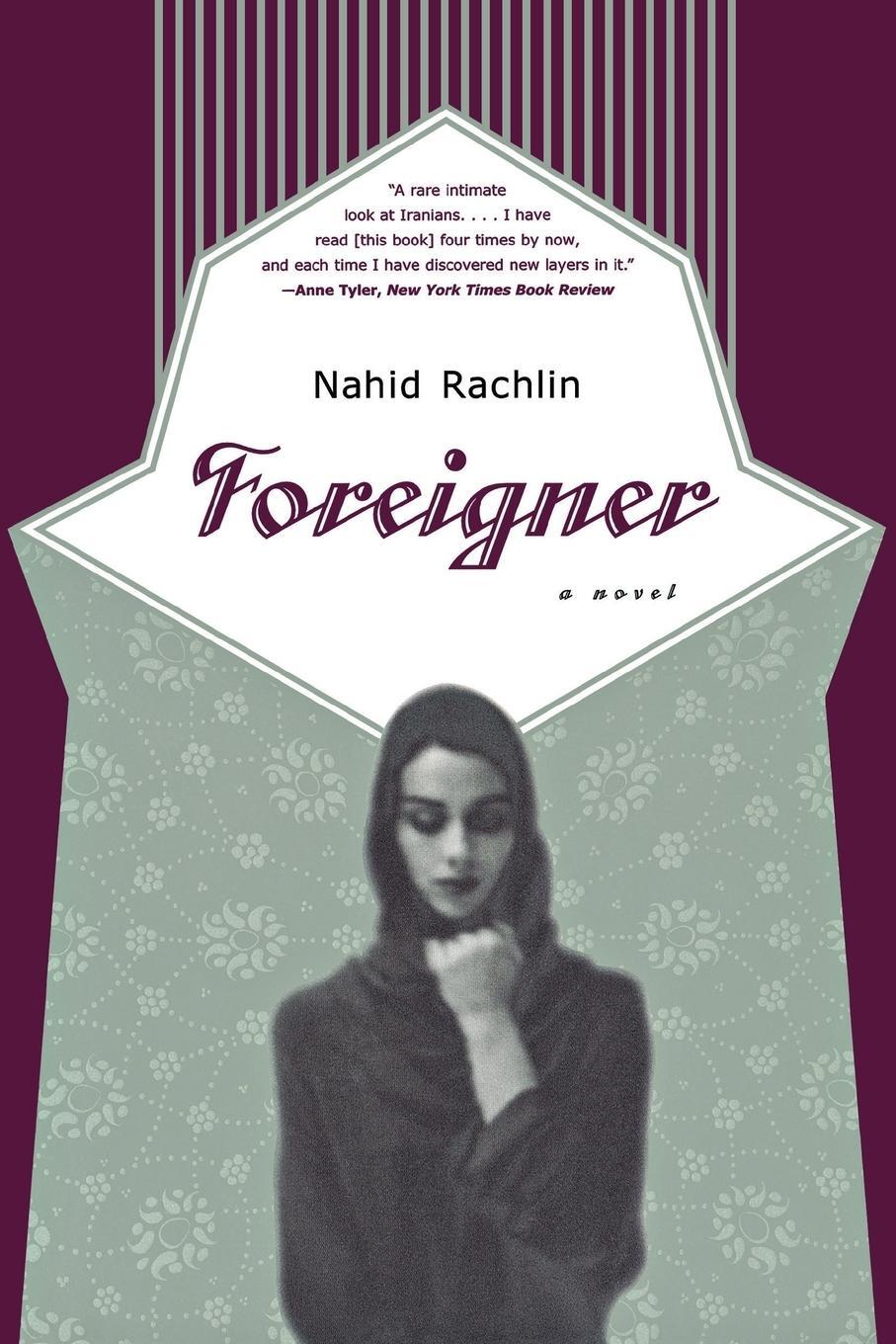 Cover: 9780393319088 | Foreigner | Nahid Rachlin | Taschenbuch | Paperback | Englisch | 1999