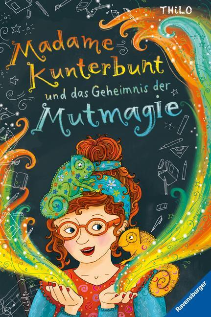 Cover: 9783473408580 | Madame Kunterbunt, Band 1: Madame Kunterbunt und das Geheimnis der...