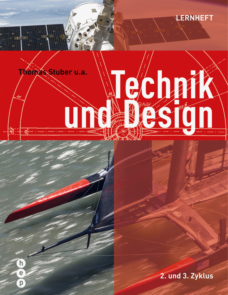 Cover: 9783035519310 | Technik und Design - Lernheft (Neuauflage 2022) | 2. und 3. Zyklus
