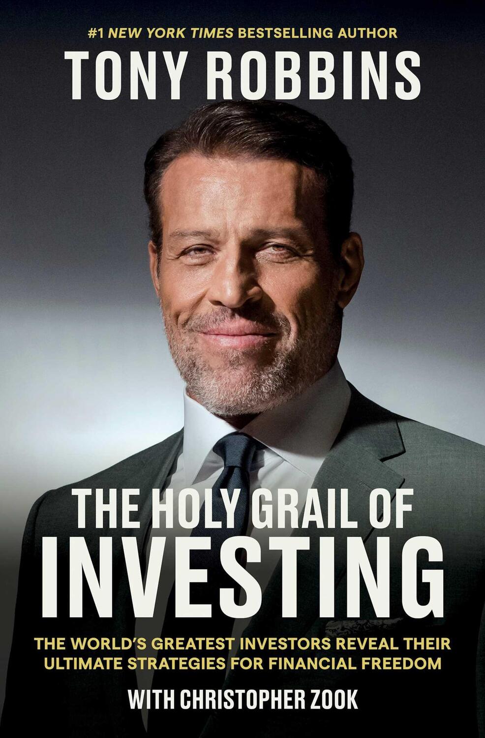 Cover: 9781398533165 | The Holy Grail of Investing | Tony Robbins (u. a.) | Taschenbuch