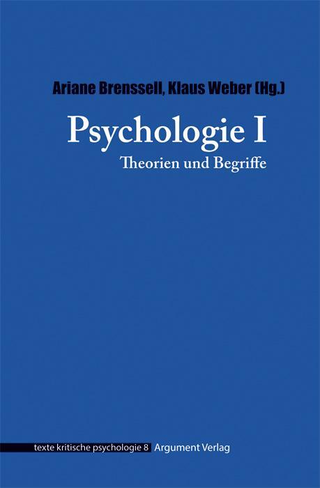 Cover: 9783867548144 | Psychologie | Theorien und Begriffe | Ariane Brenssell (u. a.) | Buch