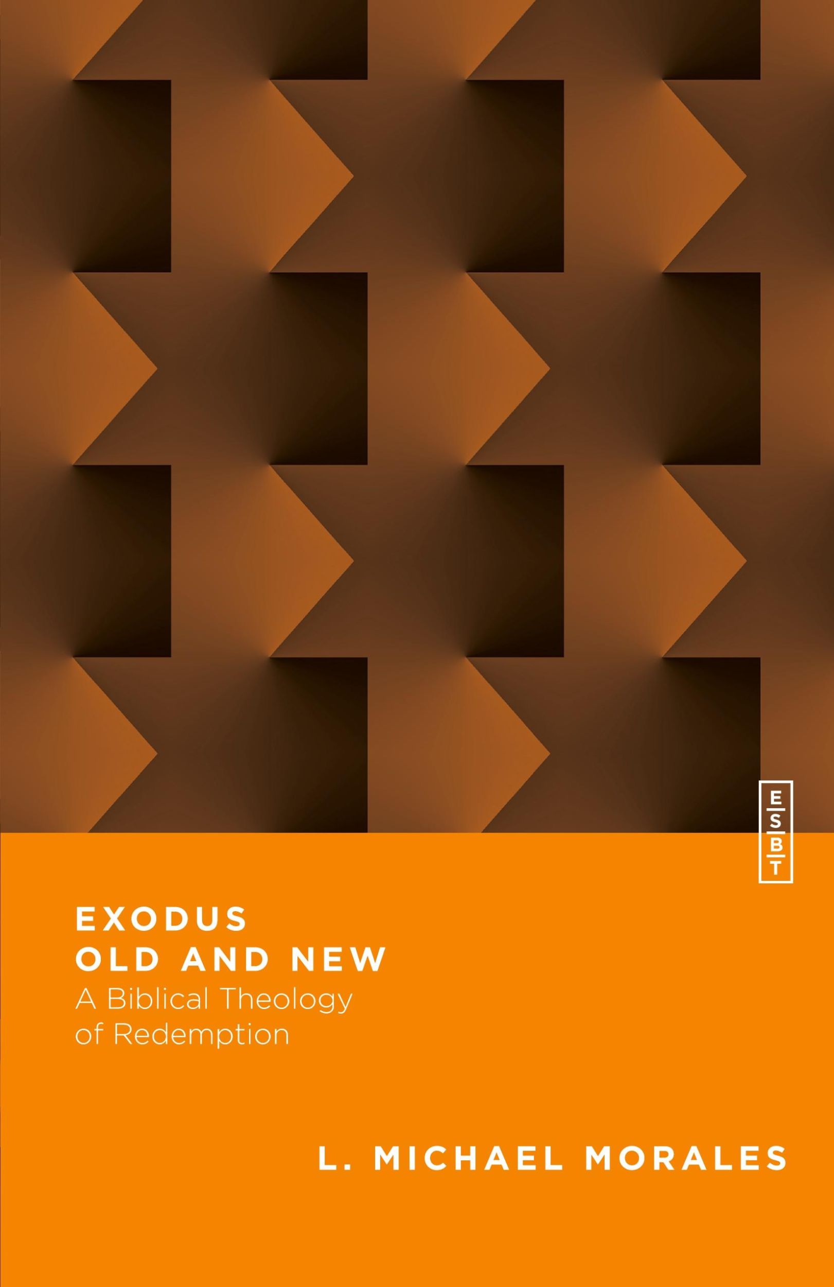 Cover: 9780830855391 | Exodus Old and New | A Biblical Theology of Redemption | Morales