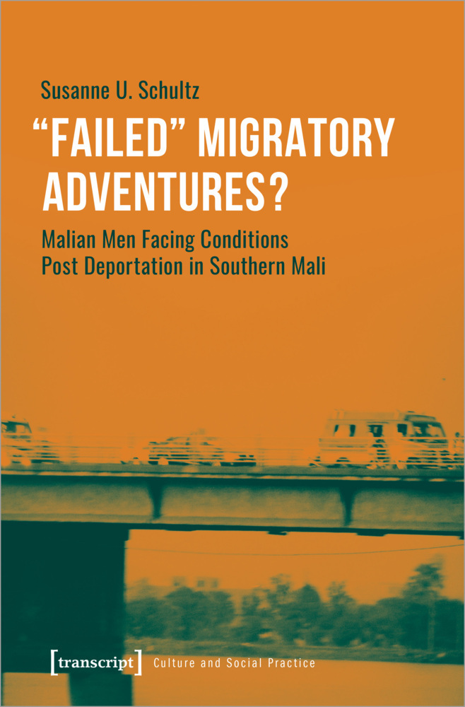 Cover: 9783837660098 | »Failed« Migratory Adventures? | Susanne U. Schultz | Taschenbuch