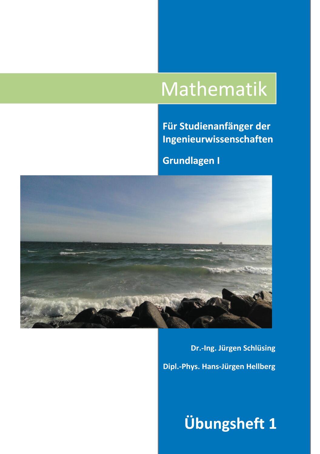 Cover: 9783752604269 | Mathematik Übungsheft I | Jürgen Schlüsing | Taschenbuch