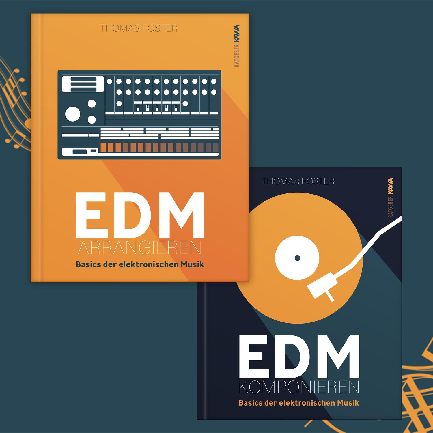 Bild: 9783986600990 | EDM arrangieren | Basics der elektronischen Musik | Thomas Foster