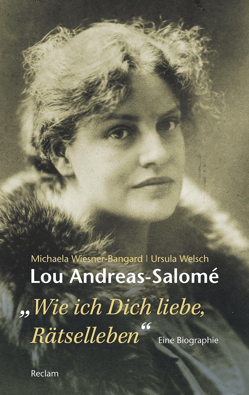 Cover: 9783150204863 | Lou Andreas-Salomé. »Wie ich Dich liebe, Rätselleben« | Taschenbuch