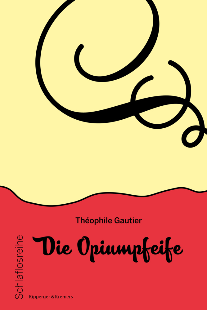 Cover: 9783943999594 | Die Opiumpfeife | Théophile Gautier | Taschenbuch | Klappenbroschur