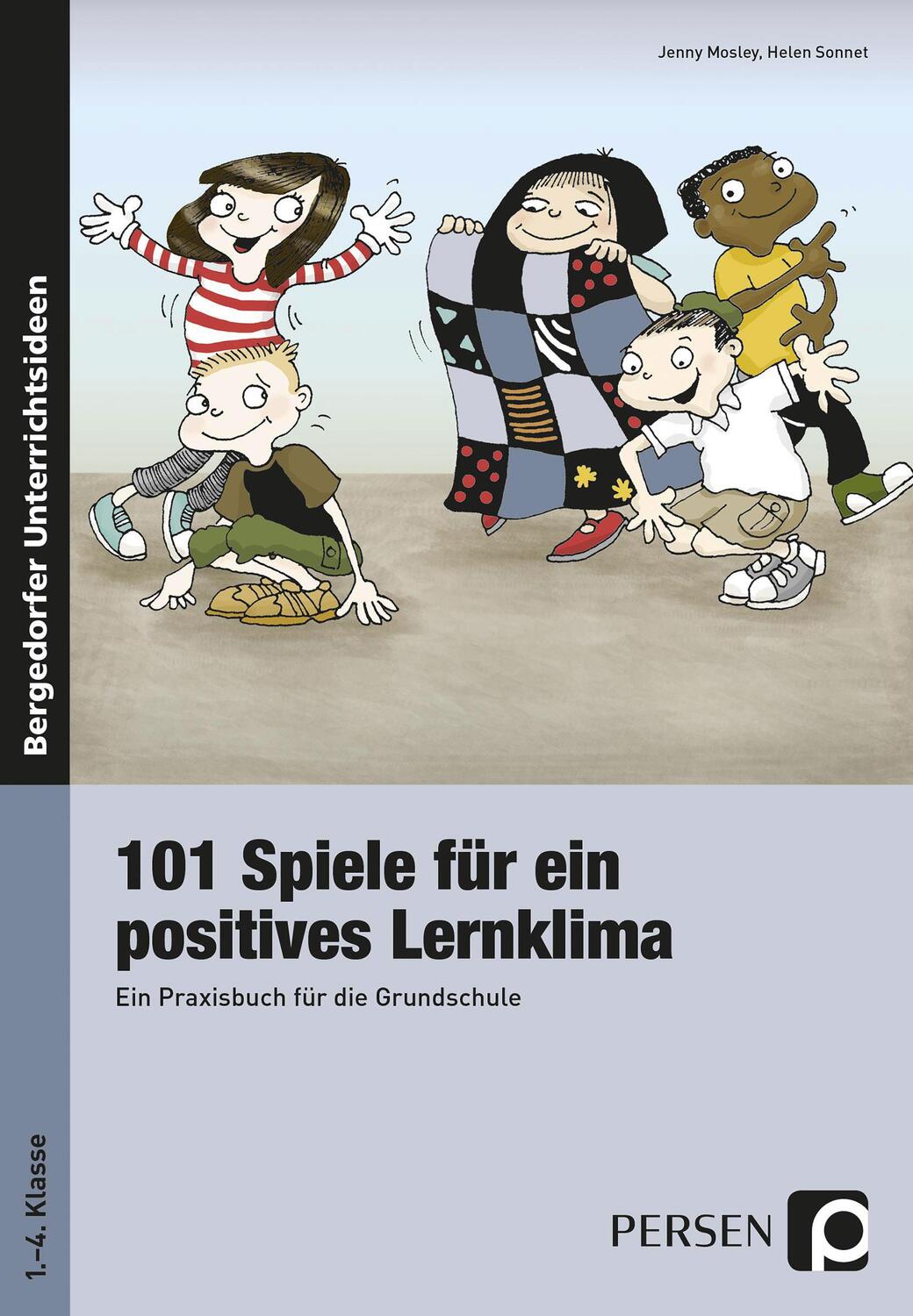 Cover: 9783834437341 | 101 Spiele für ein positives Lernklima | Jenny Mosley (u. a.) | Buch