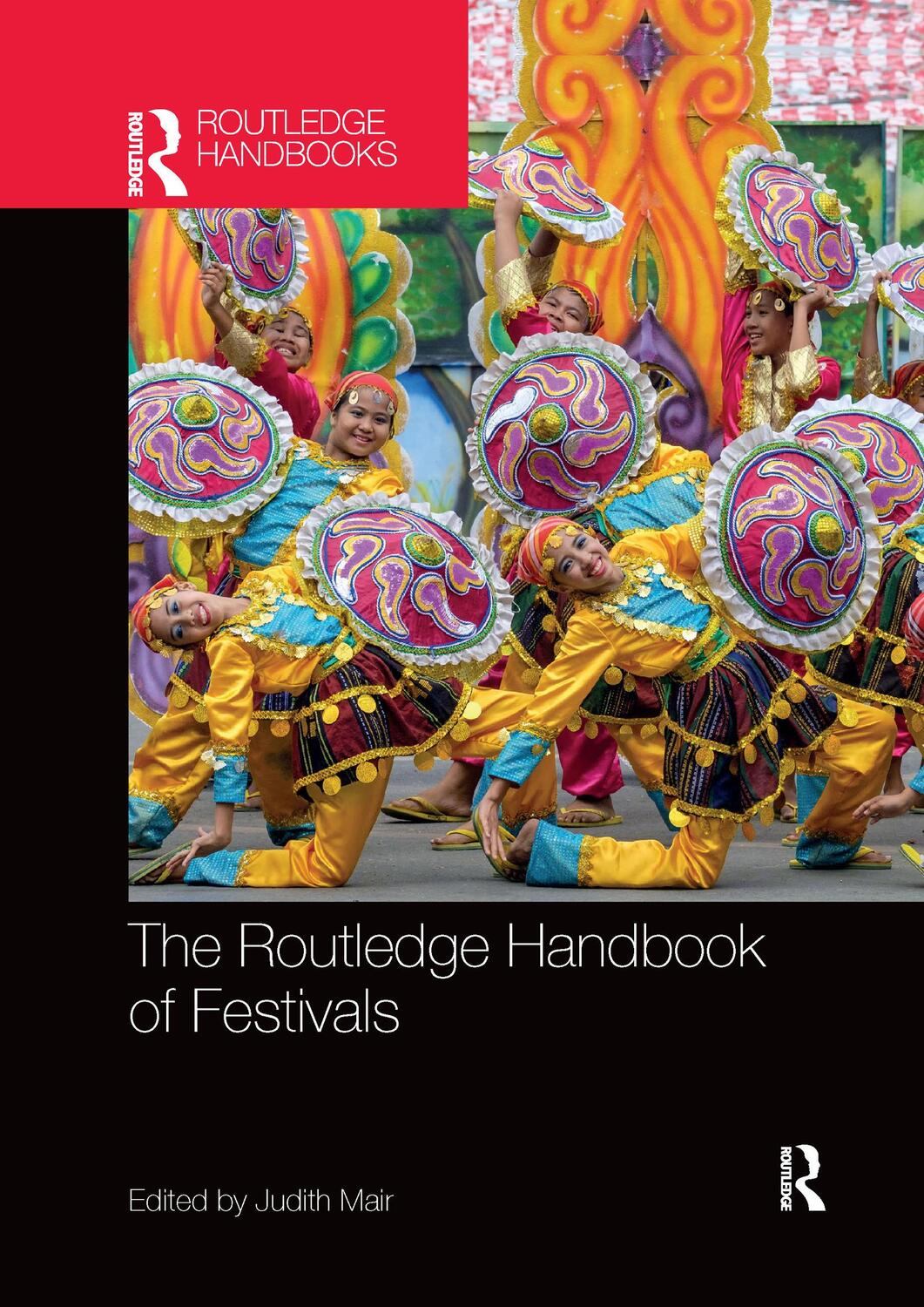Cover: 9781032338996 | The Routledge Handbook of Festivals | Judith Mair | Taschenbuch | 2022