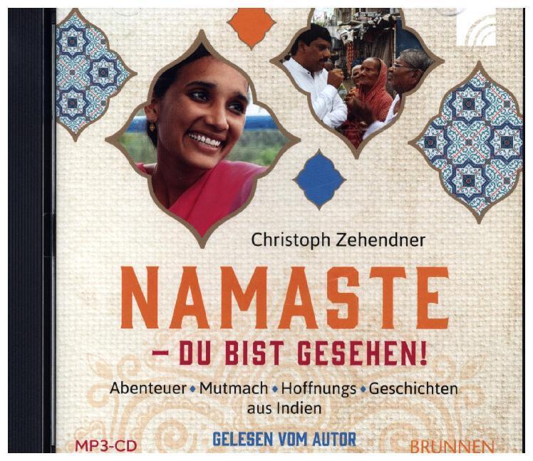 Cover: 9783765587139 | NAMASTE - Du bist gesehen!, Audio-CD, MP3 | Christoph Zehendner | CD