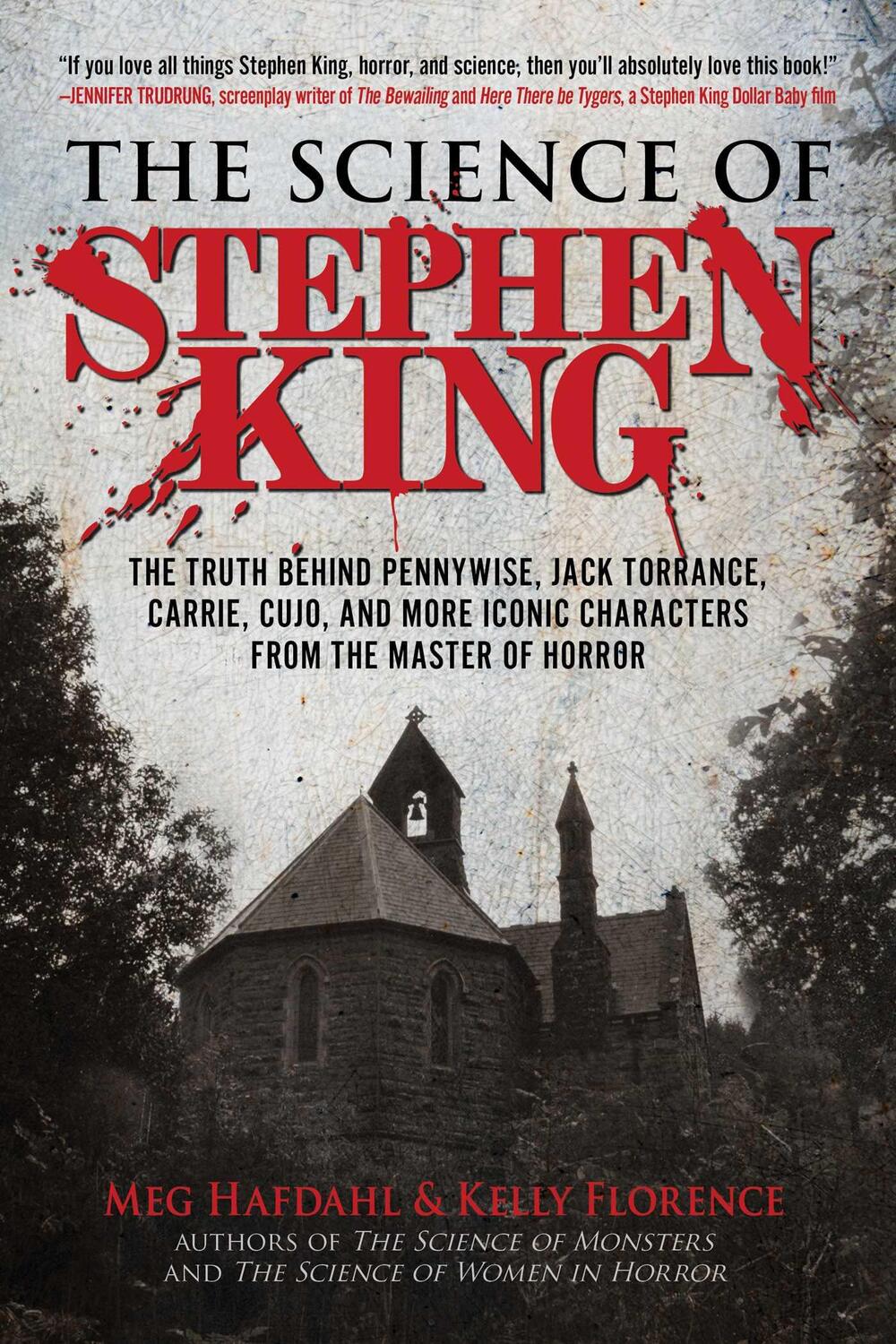 Cover: 9781510757745 | The Science of Stephen King: The Truth Behind Pennywise, Jack...