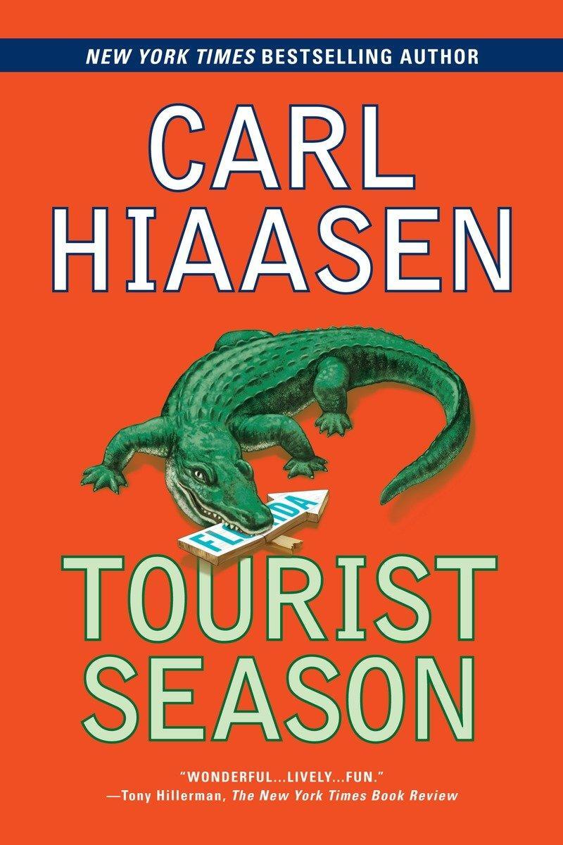 Cover: 9780399587146 | Tourist Season | A Suspense Thriller | Carl Hiaasen | Taschenbuch