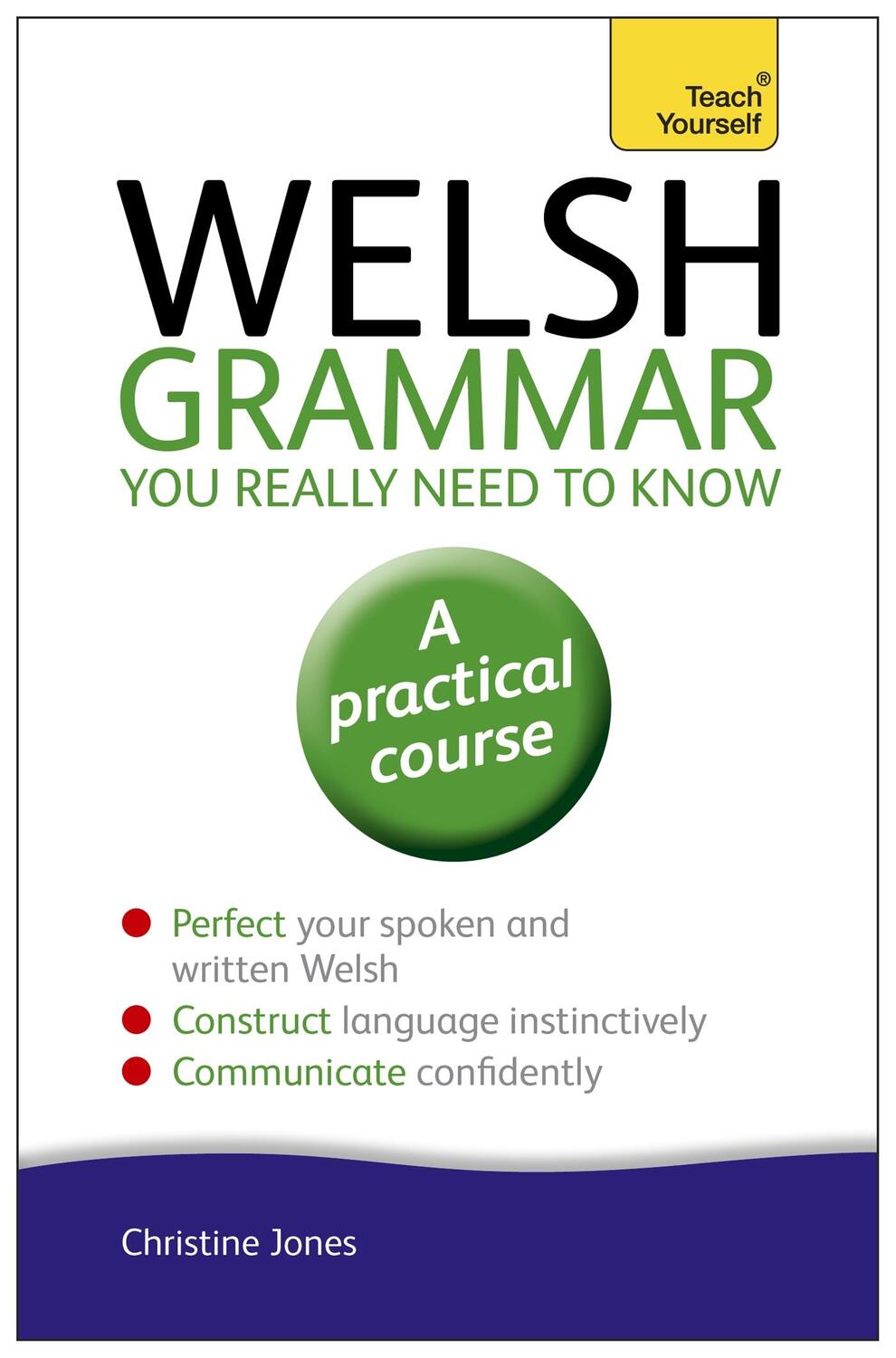 Cover: 9781444189636 | Welsh Grammar You Really Need to Know: Teach Yourself | Jones | Buch