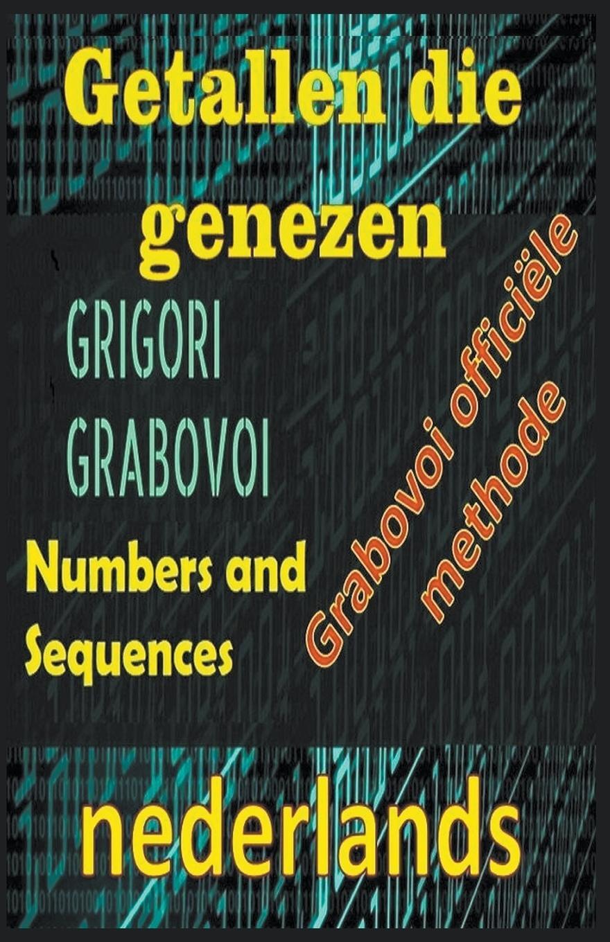 Cover: 9798215621271 | Getallen die Genezen Grigori Grabovoi Officile Methode | Edwin Pinto