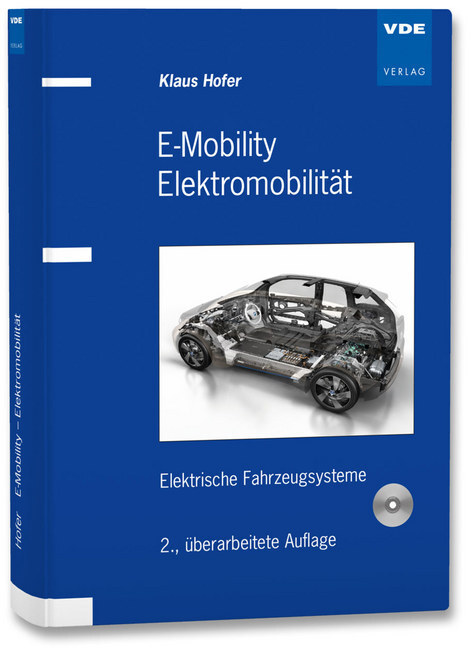 E-Mobility Elektromobilität, m. CD-ROM - Hofer, Klaus