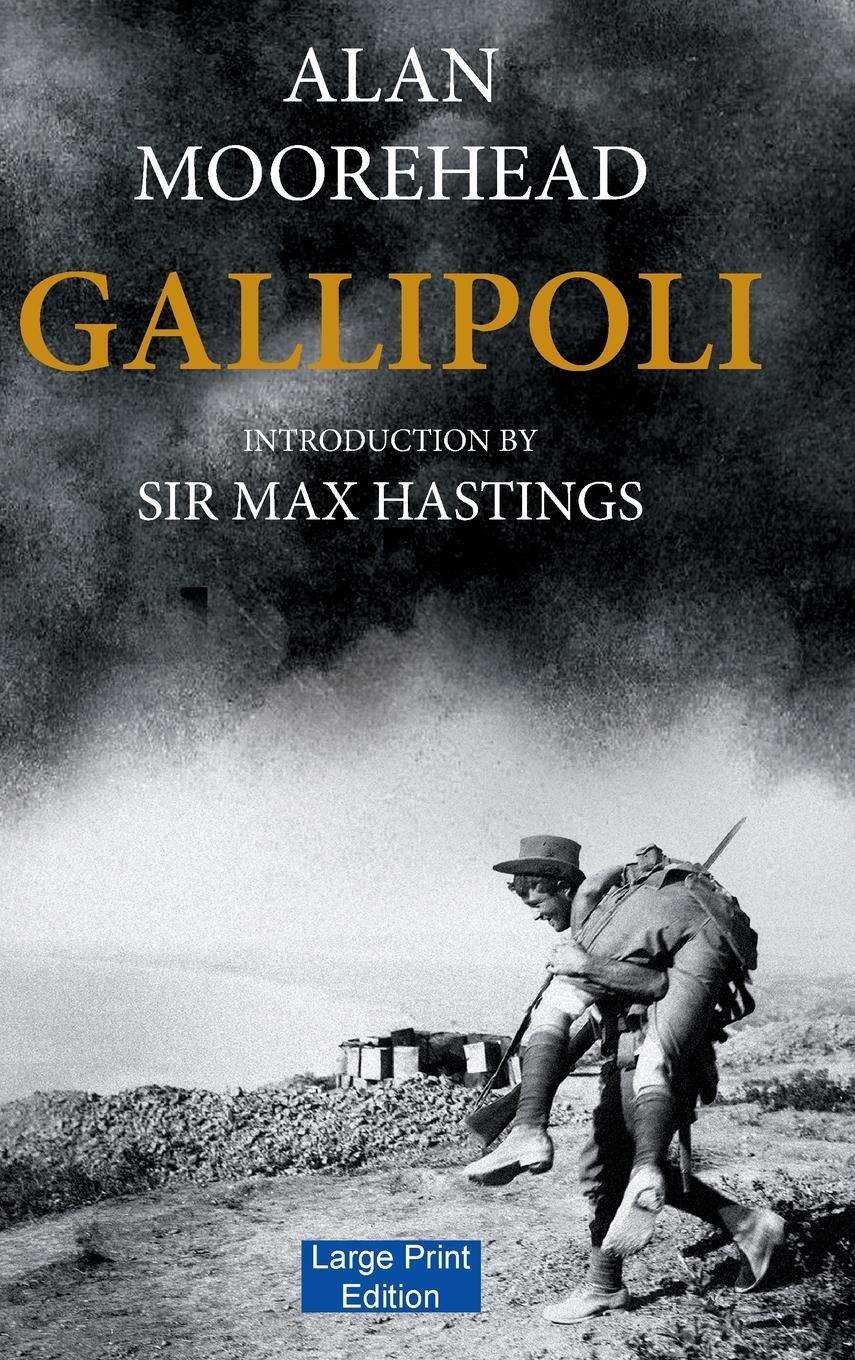Cover: 9781871510539 | Gallipoli (Large Print Edition) | Alan Moorehead | Buch | Englisch