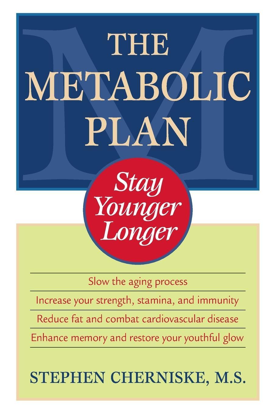 Cover: 9780345441027 | The Metabolic Plan | Stay Younger Longer | Stephen Cherniske | Buch