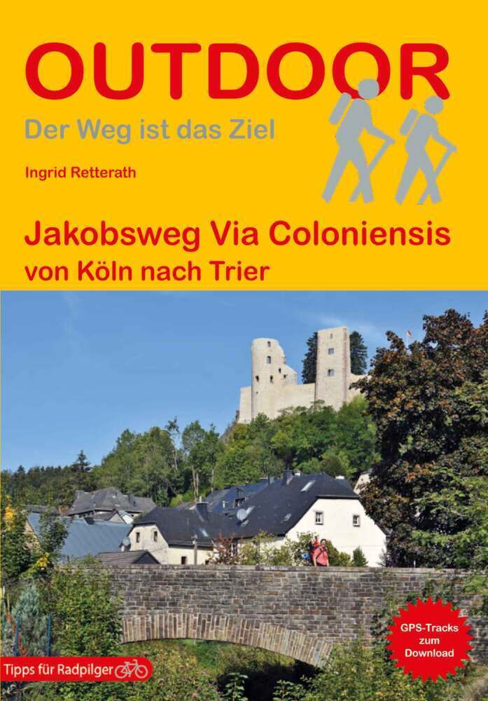 Cover: 9783866866287 | Jakobsweg Via Coloniensis | von Köln nach Trier | Ingrid Retterath