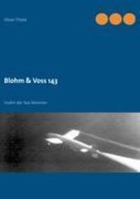 Cover: 9783848218615 | Blohm & Voss 143 | Urahn der Sea Skimmer | Oliver Thiele | Taschenbuch
