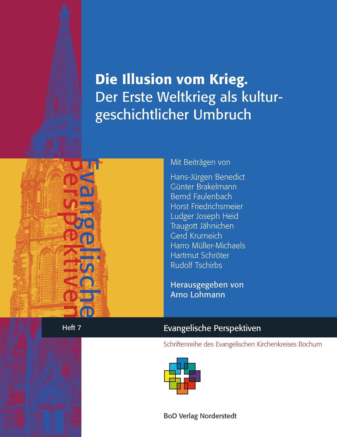 Cover: 9783741292118 | Die Illusion vom Krieg. | Arno Lohmann | Taschenbuch | Paperback