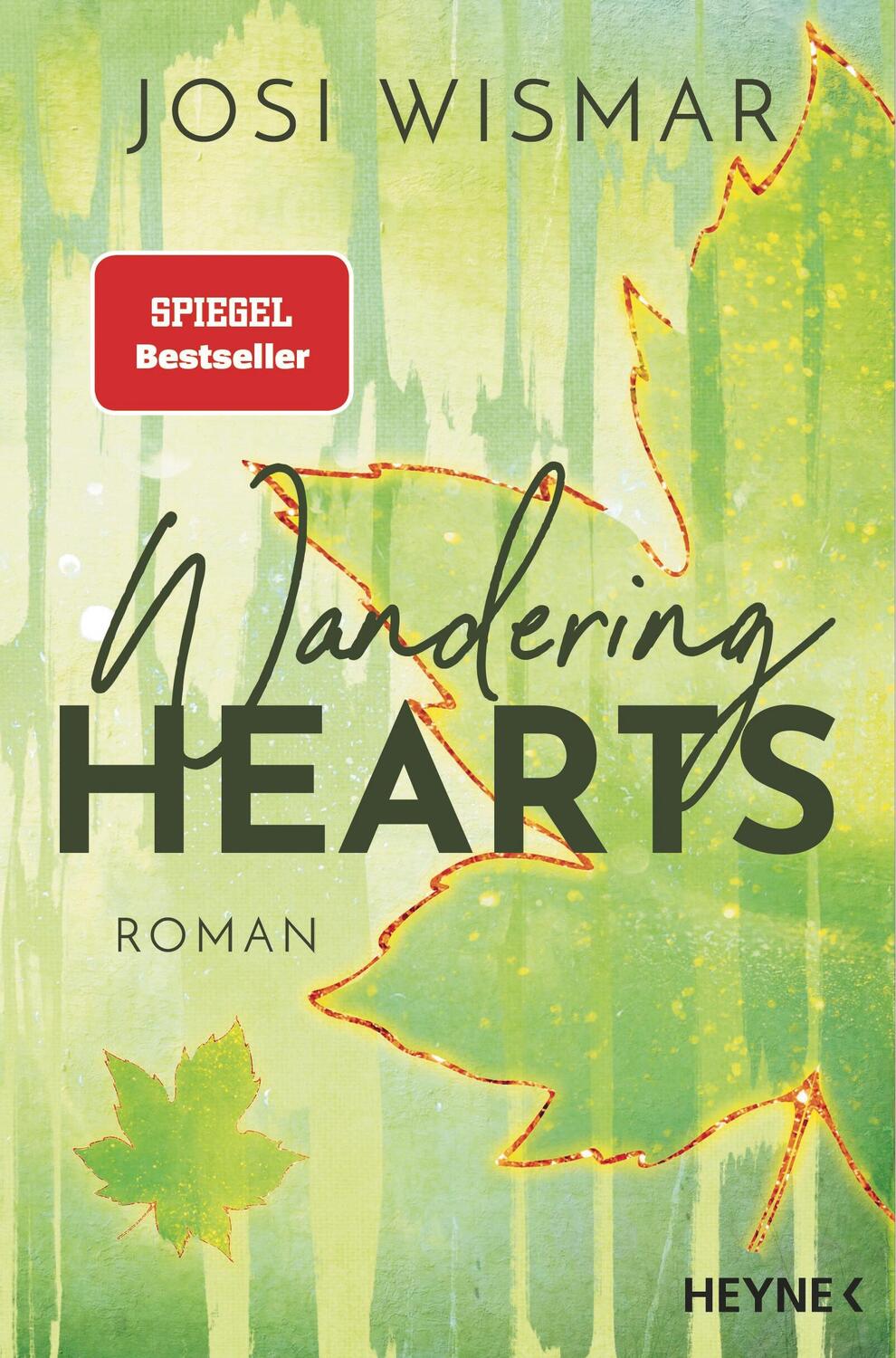 Cover: 9783453427617 | Wandering Hearts | Josi Wismar | Taschenbuch | Die Wild-Hearts-Reihe