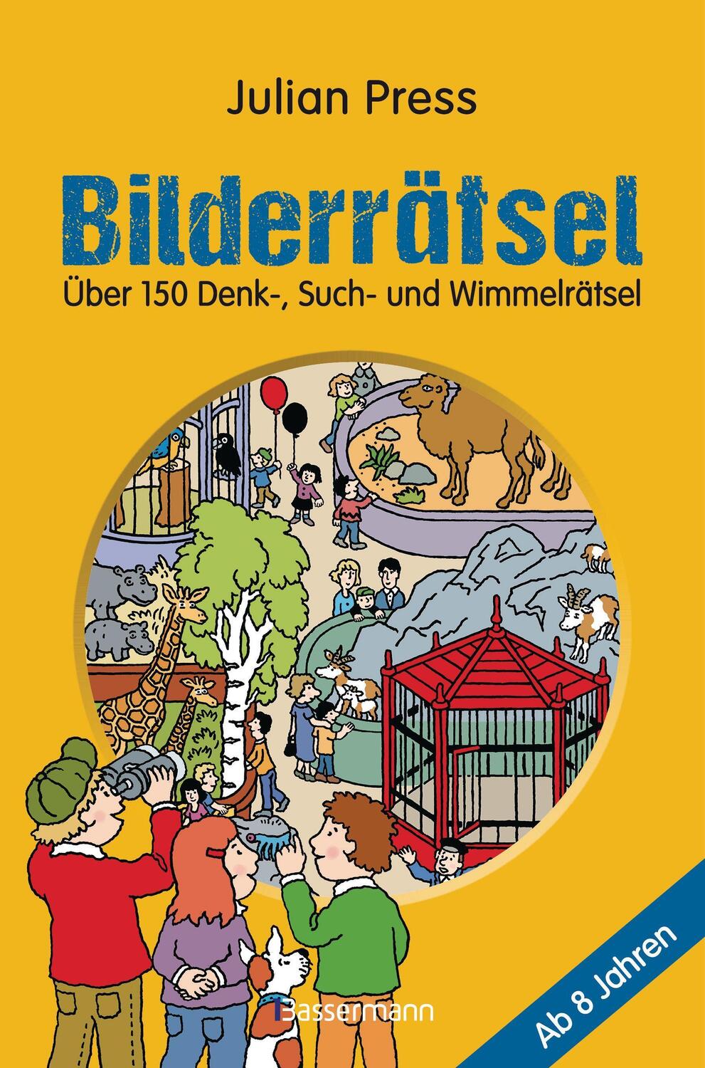 Cover: 9783809443421 | Bilderrätsel. Über 150 Rätsel für Kinder ab 8 Jahren. | Julian Press