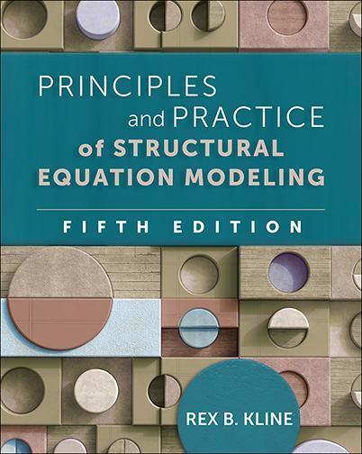 Cover: 9781462552009 | Principles and Practice of Structural Equation Modeling | Rex B Kline
