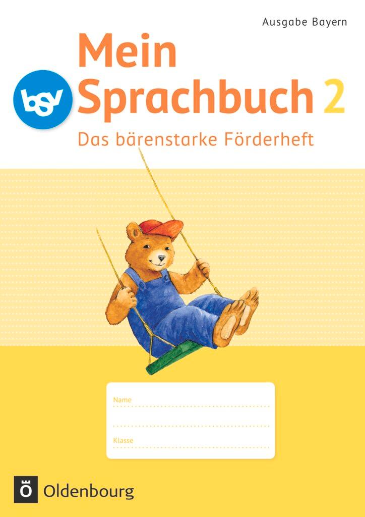 Cover: 9783762705581 | Mein Sprachbuch 2. Jahrgangsstufe B NEU Bayern. Das bärenstarke...