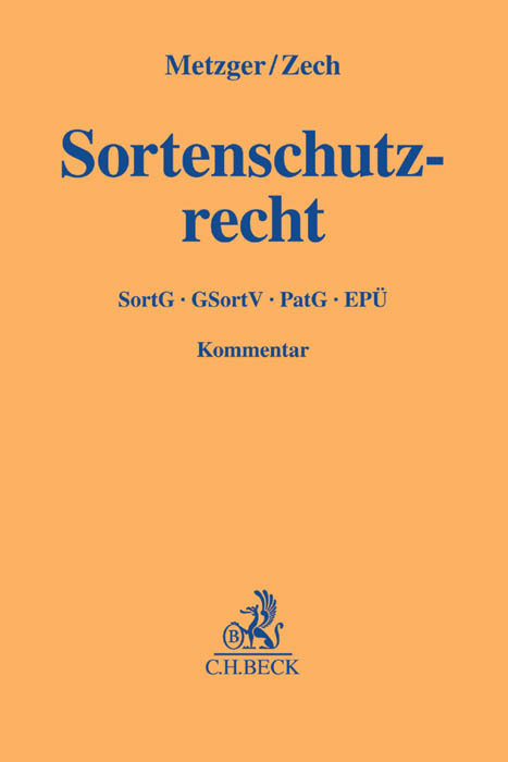 Cover: 9783406684456 | Sortenschutzrecht (SortSchR) | SortSchG, SortSchVO, PatG, EPÜ | Buch