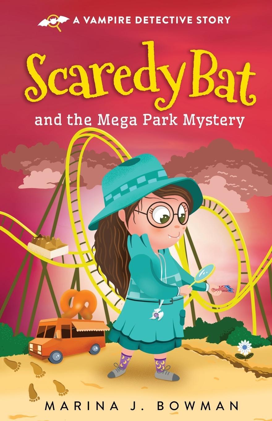 Cover: 9781950341528 | Scaredy Bat and the Mega Park Mystery | Marina J. Bowman | Taschenbuch