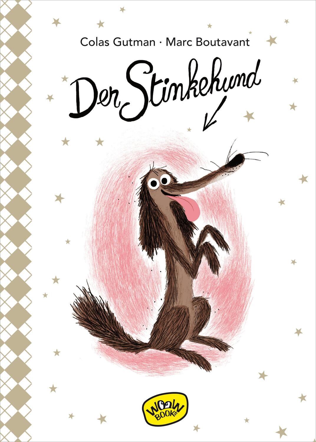 Cover: 9783961770328 | Der Stinkehund (Bd. 1) | Colas Gutman | Buch | Der Stinkehund | 64 S.