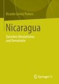 Cover: 9783531195612 | Nicaragua | Zwischen Absolutismus und Demokratie | Ricardo Gómez | x