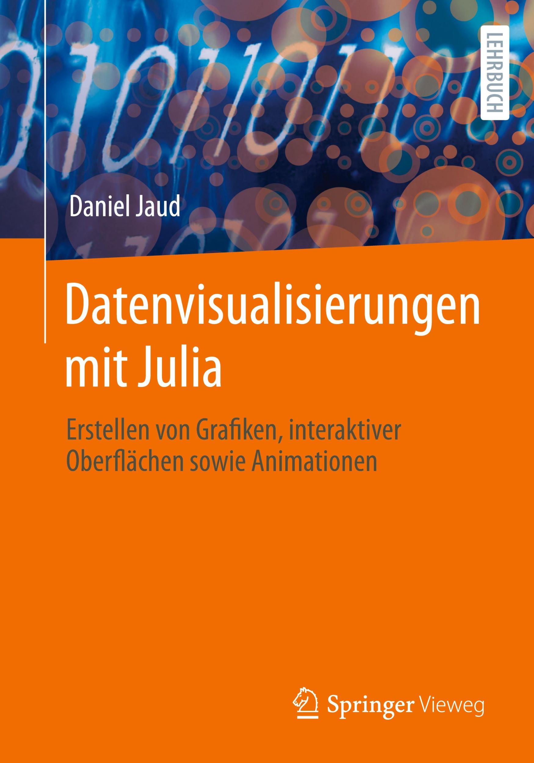 Cover: 9783662681541 | Datenvisualisierungen mit Julia | Daniel Jaud | Taschenbuch | x | 2024